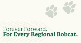 Off white background with green pawprints and text, "Forever Forward. For Every Regional Bobcat."